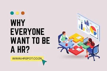Why everyone (also from other domains) want to be a HR Professional